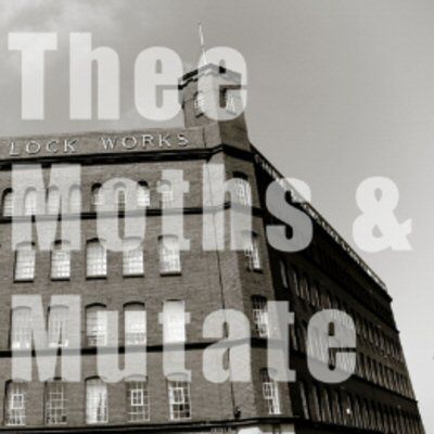 Click to download Thee Moths/MUTATE split C90 Click to download Thee Moths/MUTATE split C90